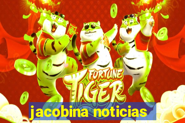 jacobina noticias